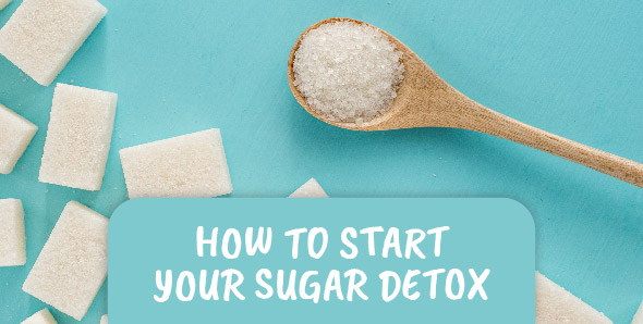 How to start your sugar detox