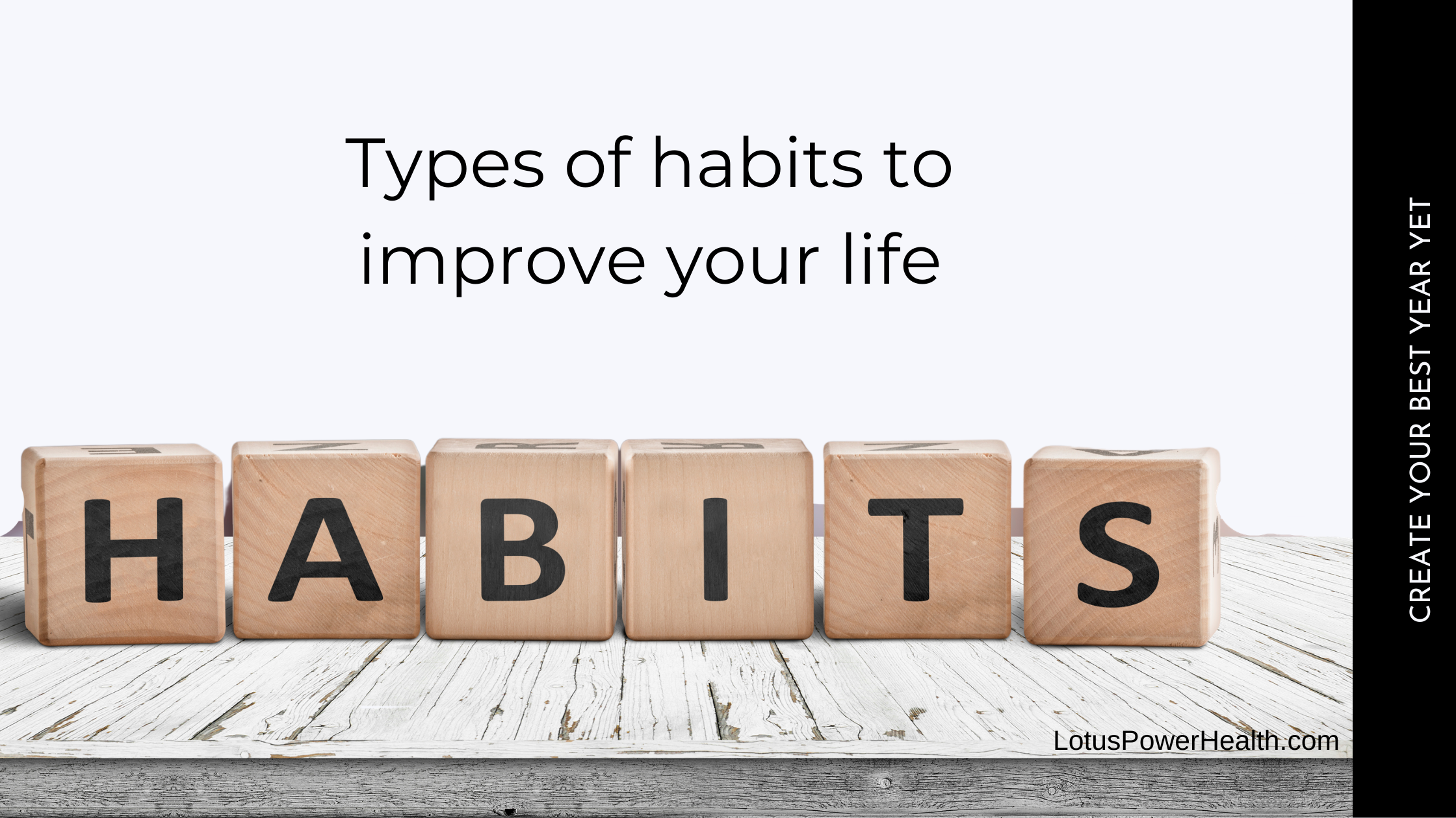 Types of Habits to Improve Your Life