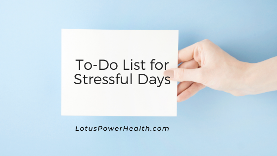 To-Do List for Stressful Days