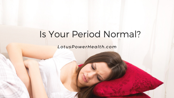 Is Your Period Normal?
