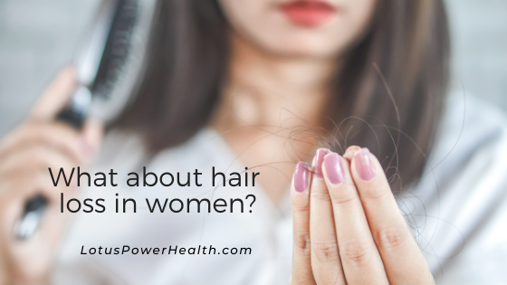 What About Hair Loss in Women?