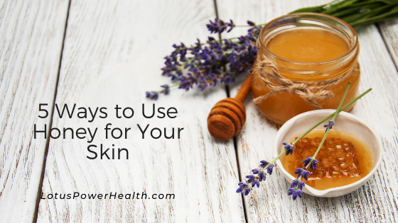 5 Ways to Use Honey for Your Skin