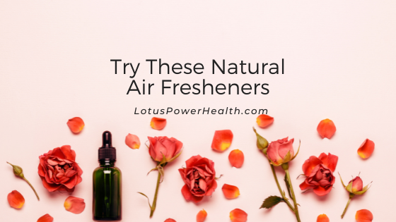 Try These Natural Air Fresheners